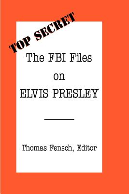 Seller image for The FBI Files on Elvis Presley (Paperback or Softback) for sale by BargainBookStores