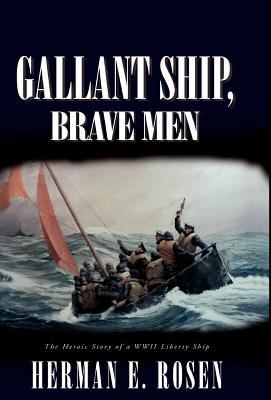 Seller image for Gallant Ship, Brave Men (Hardback or Cased Book) for sale by BargainBookStores