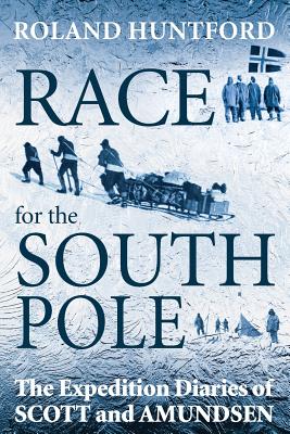 Seller image for Race for the South Pole: The Expedition Diaries of Scott and Amundsen (Paperback or Softback) for sale by BargainBookStores