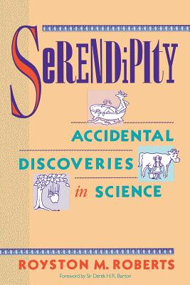 Imagen del vendedor de Serendipity: Accidental Discoveries in Science (Paperback or Softback) a la venta por BargainBookStores