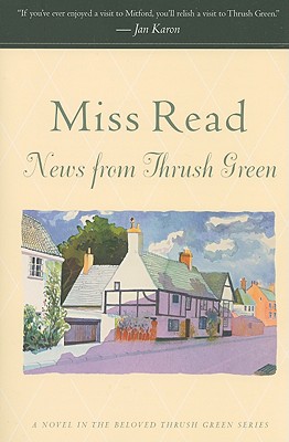 Seller image for News from Thrush Green (Paperback or Softback) for sale by BargainBookStores