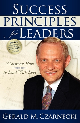 Seller image for Success Principles for Leaders: 7 Steps on How to Lead with Love (Paperback or Softback) for sale by BargainBookStores