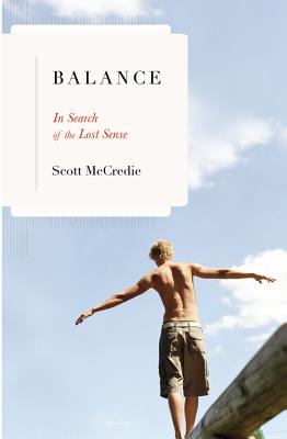 Seller image for Balance: In Search of the Lost Sense (Hardback or Cased Book) for sale by BargainBookStores