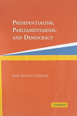 Seller image for Presidentialism, Parliamentarism, and Democracy (Paperback or Softback) for sale by BargainBookStores