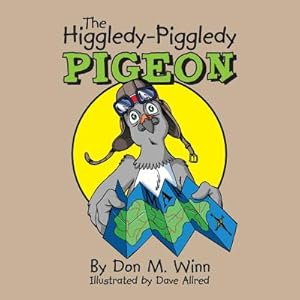 Seller image for The Higgledy-Piggledy Pigeon: A Kids Book about How a Pigeon with Dyslexia Discovers That Learning Difficulties Are Not Learning Disabilities (Paperback or Softback) for sale by BargainBookStores