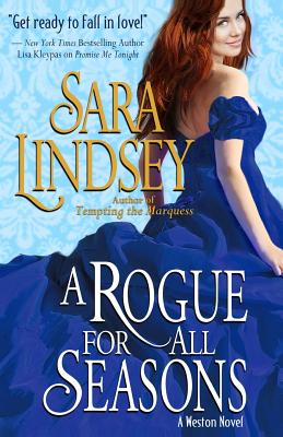 Seller image for A Rogue for All Seasons: A Weston Novel (Paperback or Softback) for sale by BargainBookStores