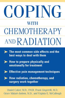 Seller image for Coping with Chemotherapy and Radiation Therapy: Everything You Need to Know (Paperback or Softback) for sale by BargainBookStores