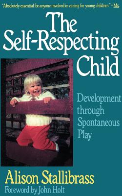 Imagen del vendedor de Self-Respecting Child PB (Paperback or Softback) a la venta por BargainBookStores