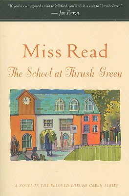 Imagen del vendedor de The School at Thrush Green (Paperback or Softback) a la venta por BargainBookStores