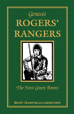 Image du vendeur pour The History of Rogers' Rangers: Rogers' Rangers, the First Green Berets (Paperback or Softback) mis en vente par BargainBookStores