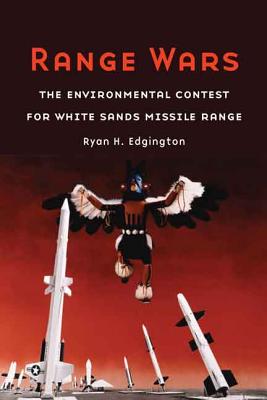 Seller image for Range Wars: The Environmental Contest for White Sands Missile Range (Paperback or Softback) for sale by BargainBookStores