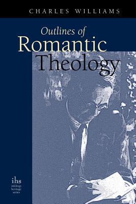 Seller image for Outlines of Romantic Theology (Paperback or Softback) for sale by BargainBookStores