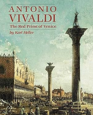 Seller image for Antonio Vivaldi: The Red Priest of Venice (Paperback or Softback) for sale by BargainBookStores