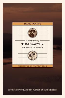 Seller image for Mark Twain's Adventures of Tom Sawyer: The Newsouth Edition (Paperback or Softback) for sale by BargainBookStores