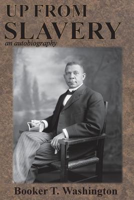 Seller image for Up from Slavery: An Autobiography (Paperback or Softback) for sale by BargainBookStores