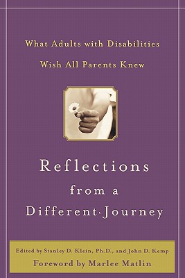 Seller image for Reflections from a Different Journey: What Adults with Disabilities Wish All Parents Knew (Hardback or Cased Book) for sale by BargainBookStores
