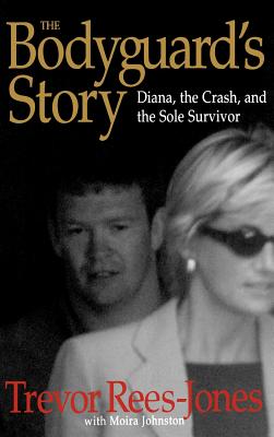 Seller image for The Bodyguard's Story: Diana, the Crash, and the Sole Survivor (Hardback or Cased Book) for sale by BargainBookStores