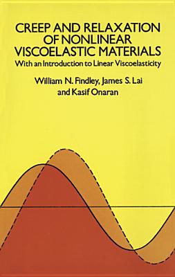 Seller image for Creep and Relaxation of Nonlinear Viscoelastic Materials (Paperback or Softback) for sale by BargainBookStores