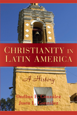 Seller image for Christianity in Latin America: A History (Paperback or Softback) for sale by BargainBookStores