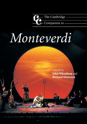 Imagen del vendedor de The Cambridge Companion to Monteverdi (Paperback or Softback) a la venta por BargainBookStores