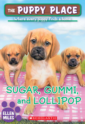 Seller image for Sugar, Gummi and Lollipop (the Puppy Place #40) (Paperback or Softback) for sale by BargainBookStores