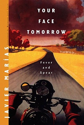 Immagine del venditore per Your Face Tomorrow: Fever and Spear (Hardback or Cased Book) venduto da BargainBookStores