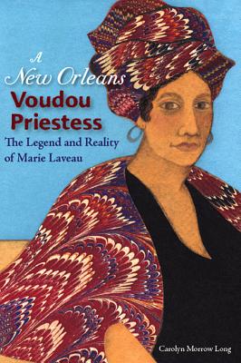 Immagine del venditore per A New Orleans Voudou Priestess: The Legend and Reality of Marie Laveau (Paperback or Softback) venduto da BargainBookStores