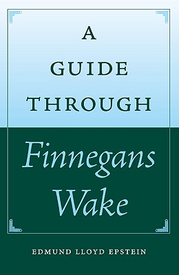 Seller image for A Guide Through Finnegans Wake (Paperback or Softback) for sale by BargainBookStores