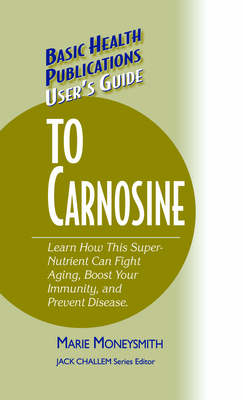 Seller image for User's Guide to Carnosine (Hardback or Cased Book) for sale by BargainBookStores