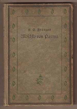 Bild des Verkufers fr Moschko von Parma. Erzhlung. zum Verkauf von Antiquariat Neue Kritik