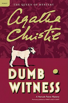 Bild des Verkufers fr Dumb Witness: A Hercule Poirot Mystery (Paperback or Softback) zum Verkauf von BargainBookStores