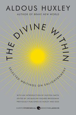 Imagen del vendedor de The Divine Within: Selected Writings on Enlightenment (Paperback or Softback) a la venta por BargainBookStores