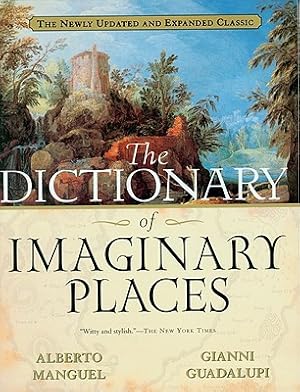 Seller image for The Dictionary of Imaginary Places: The Newly Updated and Expanded Classic (Paperback or Softback) for sale by BargainBookStores