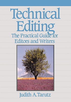 Imagen del vendedor de Technical Editing: The Practical Guide for Editors and Writers (Paperback or Softback) a la venta por BargainBookStores