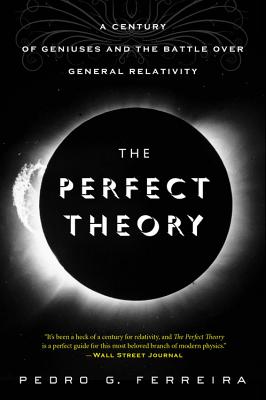 Immagine del venditore per The Perfect Theory: A Century of Geniuses and the Battle Over General Relativity (Paperback or Softback) venduto da BargainBookStores