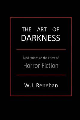 Seller image for The Art of Darkness: Meditations on the Effect of Horror Fiction (Paperback or Softback) for sale by BargainBookStores