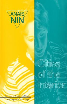 Image du vendeur pour Cities of Interior: Contains 5 Volumes in Nin's Continuous (Paperback or Softback) mis en vente par BargainBookStores