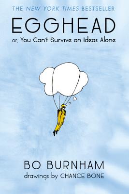 Immagine del venditore per Egghead: Or, You Can't Survive on Ideas Alone (Paperback or Softback) venduto da BargainBookStores