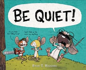 Immagine del venditore per Be Quiet! (Hardback or Cased Book) venduto da BargainBookStores