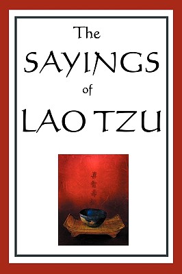 Image du vendeur pour The Sayings of Lao Tzu (Paperback or Softback) mis en vente par BargainBookStores
