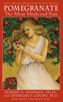Seller image for Pomegranate: The Most Medicinal Fruit (Hardback or Cased Book) for sale by BargainBookStores
