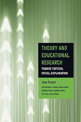 Seller image for Theory and Educational Research: Toward Critical Social Explanation (Paperback or Softback) for sale by BargainBookStores