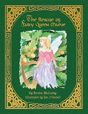 Image du vendeur pour The Rescue of Fairy Queen Maeve - Paperback (Paperback or Softback) mis en vente par BargainBookStores
