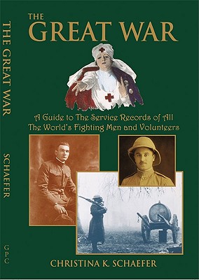 Image du vendeur pour The Great War. a Guide to the Service Records of All the World's Fighting Men and Volunteers. [World War I] (Paperback or Softback) mis en vente par BargainBookStores