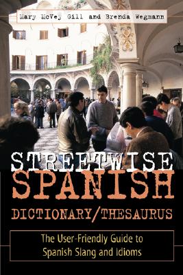 Seller image for Streetwise Spanish Dictionary/Thesaurus (Paperback or Softback) for sale by BargainBookStores