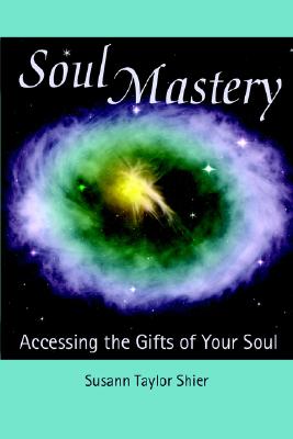 Seller image for Soul Mastery: Accessing the Gifts of Your Soul (Paperback or Softback) for sale by BargainBookStores