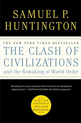 Imagen del vendedor de The Clash of Civilizations and the Remaking of World Order (Paperback or Softback) a la venta por BargainBookStores