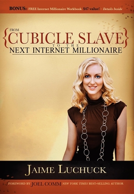 Seller image for From Cubicle Slave to the Next Internet Millionaire (Paperback or Softback) for sale by BargainBookStores