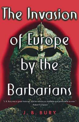 Immagine del venditore per The Invasion of Europe by the Barbarians (Paperback or Softback) venduto da BargainBookStores