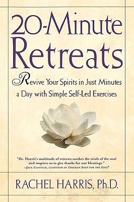 Imagen del vendedor de 20-Minute Retreats: Revive Your Spirit in Just Minutes a Day with Simple Self-Led Practices (Paperback or Softback) a la venta por BargainBookStores